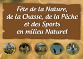 Fête de la Nature, de la Chasse, de la Pêche et des Sports en milieu naturel